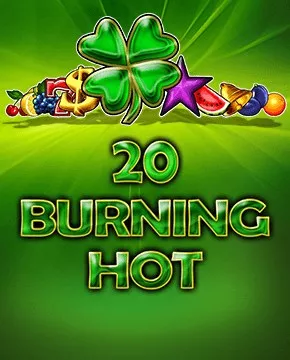 20 Burning Hot - Klasik Slot Oyununda Büyük Kazanç Şansını Yakalayın!